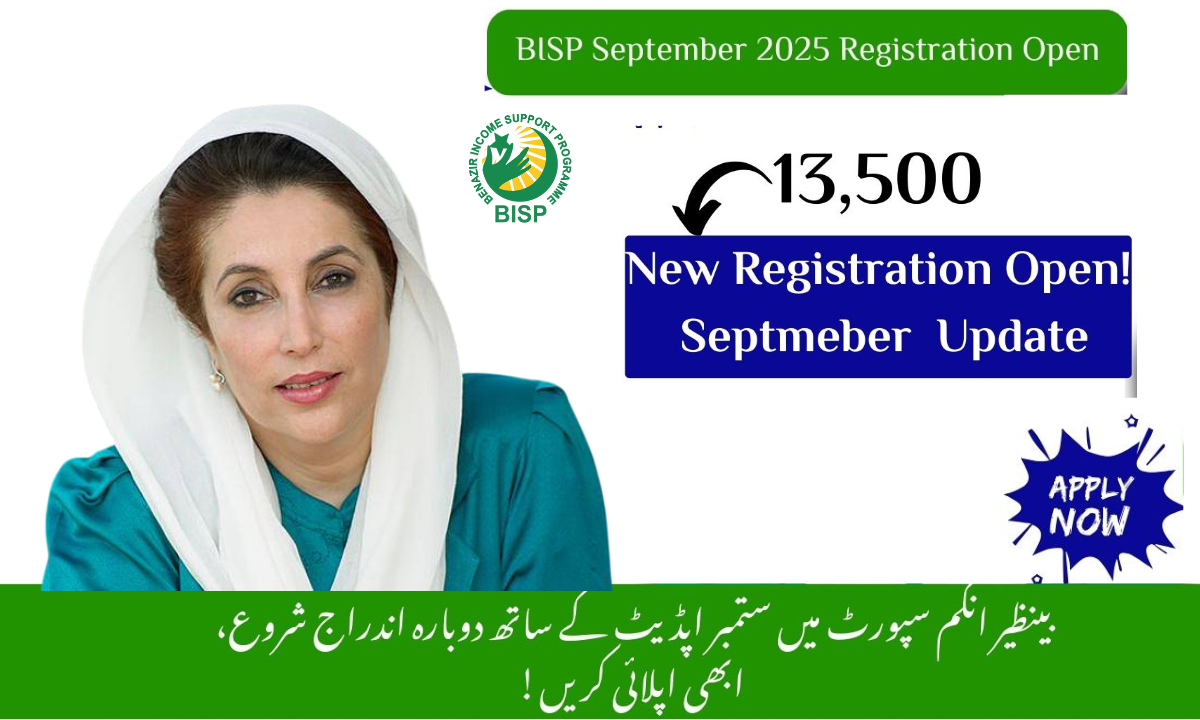 BISP September 2025 Update: Registration Open, Apply Again for Benazir Income Support