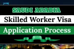 Saudi Arabia Skilled Worker Visa