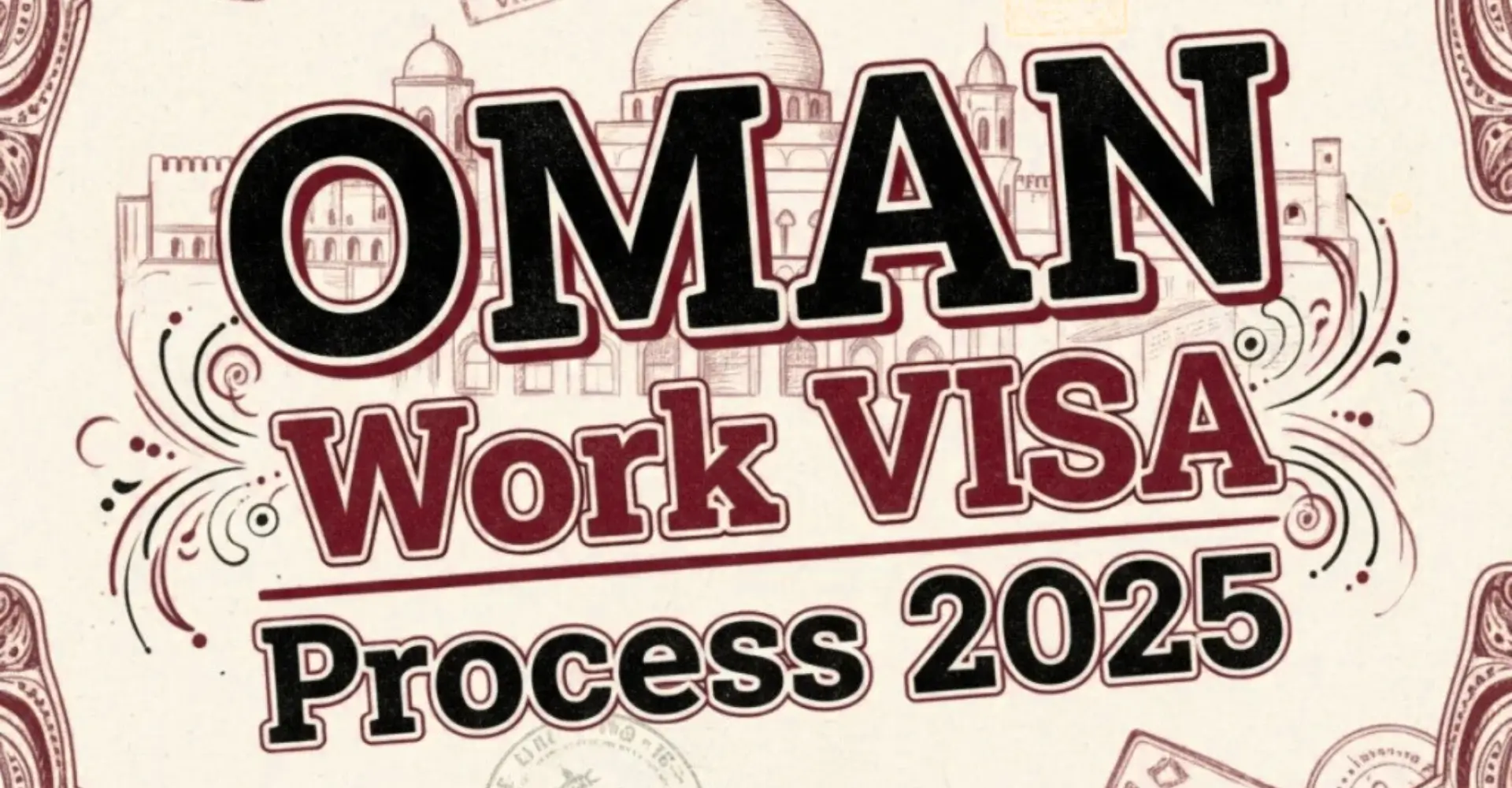 Oman Work Visa Process